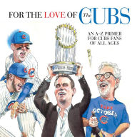 Fly the W: The Chicago Cubs' Historic 2016 Championship Season (Cubs  World): Daily Herald, Kasper, Len: 9781629374444: : Books