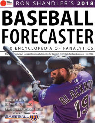 Title: Ron Shandler's 2018 Baseball Forecaster: & Encyclopedia of Fanalytics, Author: Brent Hershey