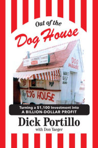 Title: Out of the Dog House, Author: Dick Portillo