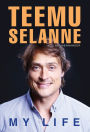 Teemu Selanne: My Life
