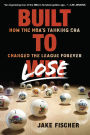 Built to Lose: How the NBA's Tanking Era Changed the League Forever