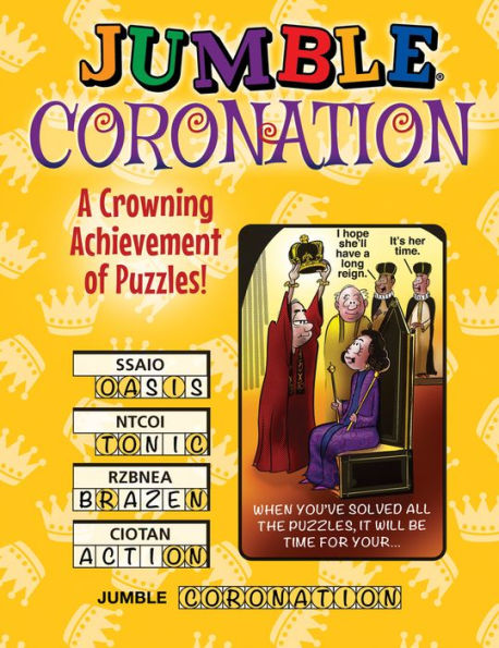 Jumbleï¿½ Coronation: A Crowning Achievement of Puzzles!