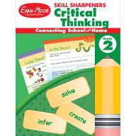 Title: Skill Sharpeners: Critical Thinking, Grade 2 Workbook, Author: Evan-Moor Educational Publishers