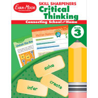 Title: Skill Sharpeners: Critical Thinking, Grade 3 Workbook, Author: Evan-Moor Educational Publishers