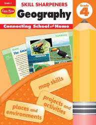 Title: Skill Sharpeners: Geography, Grade 4 Workbook, Author: Evan-Moor Corporation