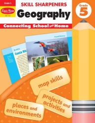 Title: Skill Sharpeners: Geography, Grade 5 Workbook, Author: Evan-Moor Corporation