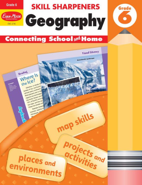 Skill Sharpeners: Geography, Grade 6 Workbook