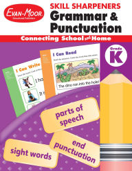 Title: Skill Sharpeners: Grammar & Punctuation, Kindergarten Workbook, Author: Evan-Moor Educational Publishers