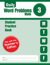 Title: Daily Word Problems Math, Grade 3 Student Workbook, Author: Evan-Moor Corporation