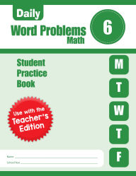 Title: Daily Word Problems Math, Grade 6 Student Workbook, Author: Evan-Moor Educational Publishers
