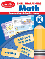 Title: Skill Sharpeners: Math, Kindergarten Workbook, Author: Evan-Moor Educational Publishers