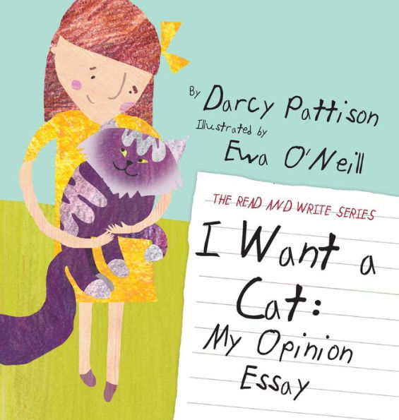 I Want a Cat: My Opinion Essay