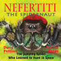 Nefertiti, the Spidernaut: The Jumping Spider Who Learned to Hunt in Space