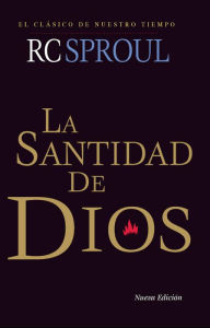 Title: La Santidad de Dios, Author: R. C. Sproul