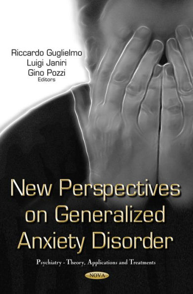 New perspectives on Generalized Anxiety Disorder