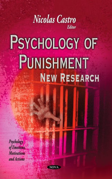 Psychology of Punishment: New Research