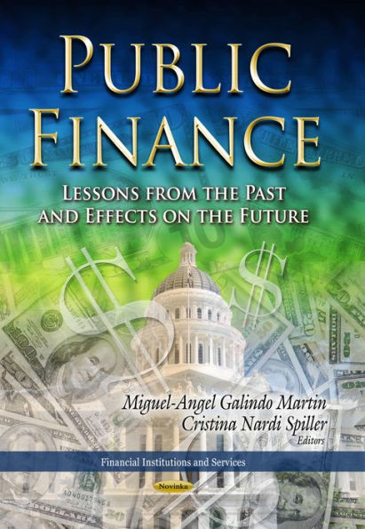 Public Finance : Lessons from the Past and Effects on the Future