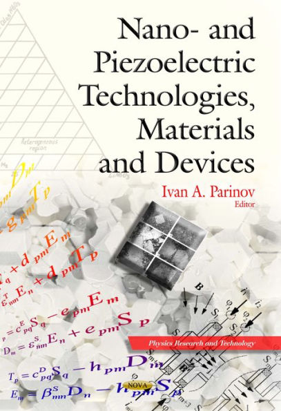 Nano- and Piezoelectric Technologies, Materials and Devices