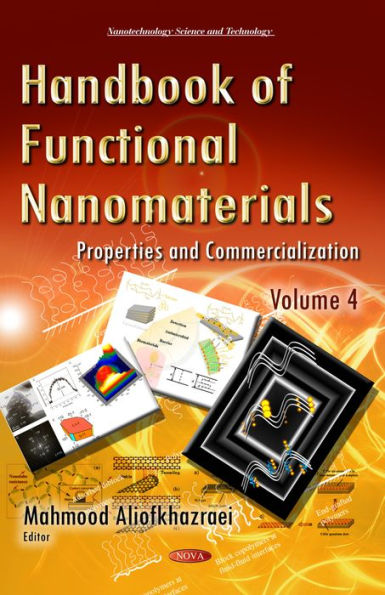 Handbook of Functional Nanomaterials : Properties and Commercialization