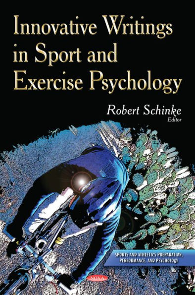 Innovative Writings in Sport and Exercise Psychology