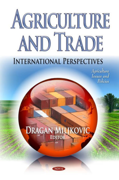 Agriculture and Trade : International Perspectives