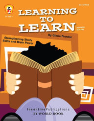 Title: Learning to Learn, Revised Edition: Strengthening Study Skills and Brain Power, Author: Marta Drayton