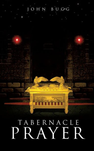 Tabernacle Prayer