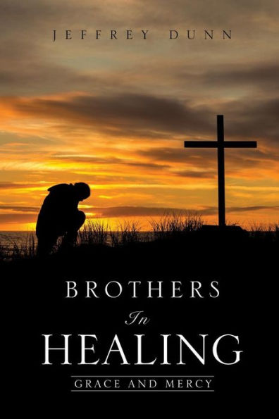 Brothers in Healing