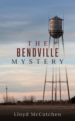 THE BENDVILLE MYSTERY