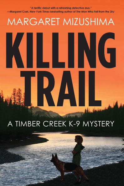 Killing Trail (Timber Creek K-9 Series #1)
