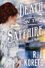 Death on the Sapphire (Lady Frances Ffolkes Mystery #1)