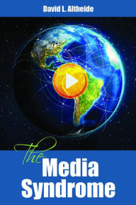 Title: The Media Syndrome, Author: David Altheide