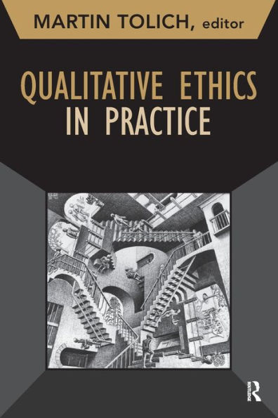 Qualitative Ethics in Practice / Edition 1