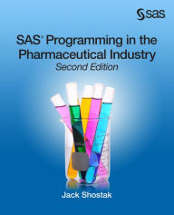 Title: SAS Programming in the Pharmaceutical Industry, Second Edition, Author: Jack Shostak