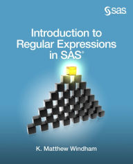 Title: Introduction to Regular Expressions in SAS, Author: Matthew Windham