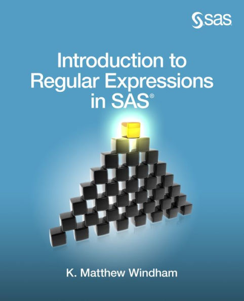 Introduction to Regular Expressions in SAS