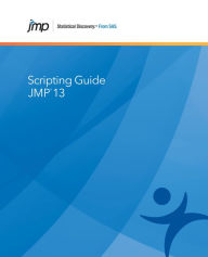 Title: JMP 13 Scripting Guide, Author: SAS Institute