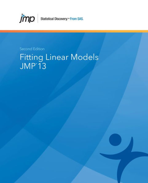 JMP 13 Fitting Linear Models, Second Edition