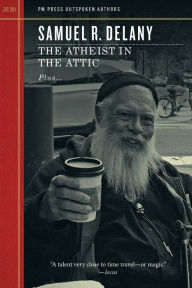 Title: Atheist in the Attic, Author: Samuel R. Delany