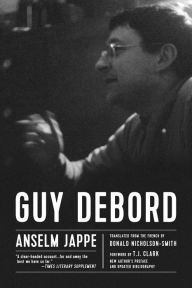 Title: Guy Debord, Author: Anselm Jappe