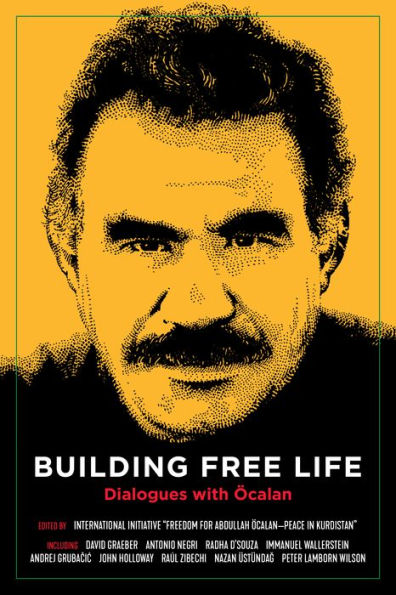 Building Free Life: Dialogues with calan