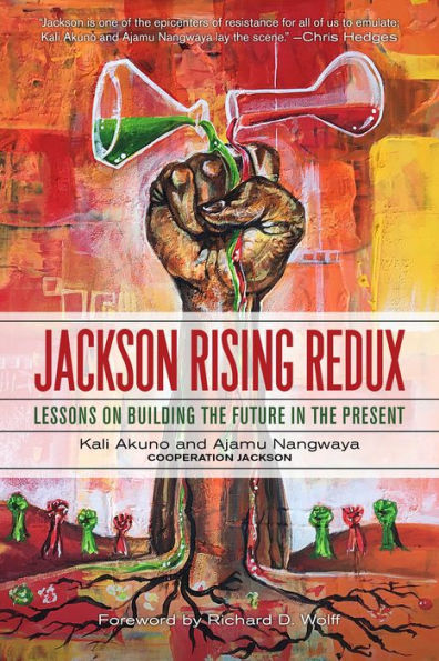 Jackson Rising Redux: Lessons on Building the Future Present