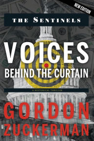 Title: Voices Behind the Curtain, Author: Gordon Zuckerman