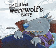 Title: Littlest Werewolf's Story, Author: Rusty Fisher