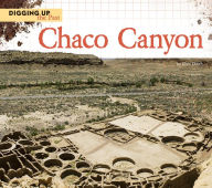 Title: Chaco Canyon, Author: Chris Eboch