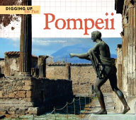 Title: Pompeii, Author: Diane Marczely Gimpel