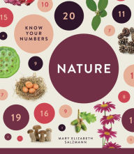 Title: Know Your Numbers: Nature, Author: Mary Elizabeth Salzmann