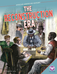 Title: Reconstruction Era, Author: Susan M Latta