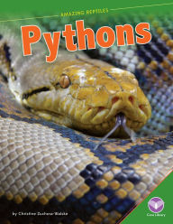 Title: Pythons, Author: Christine Zuchora Walske