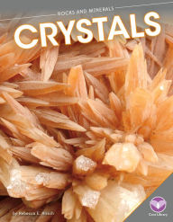 Title: Crystals, Author: Rebecca Hirsch